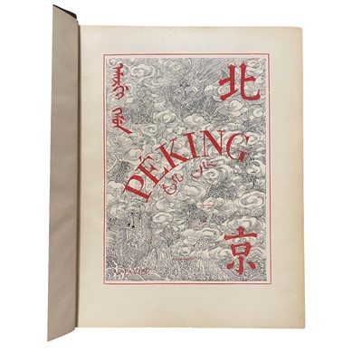 Lot 58 - Alphonse Favier; Péking, Histoire et Description, Lazaristes, 1897