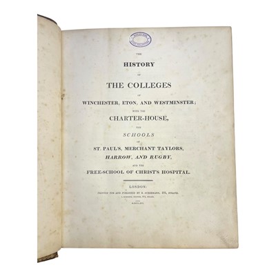 Lot 83 - Ackermann (Rudolph) The History of the Colleges..., 1816