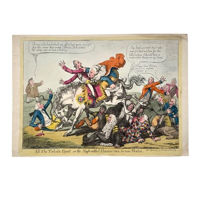 Lot 309 - Williams (Charles) All the talents upset or the high-mettled Hanoverian grown restive