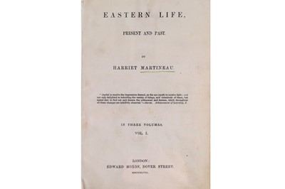 Lot 259 - Middle East.- Martineau (Harriet) Eastern Life,...