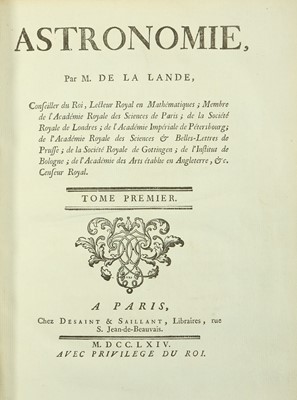 Lot 32 - La Lande (Jerome) Astronomie, FIRST EDITION, 2...