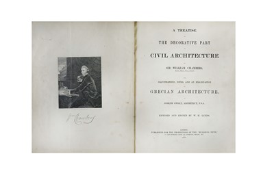 Lot 157 - Architecture.- Chambers (William) A Treatise...