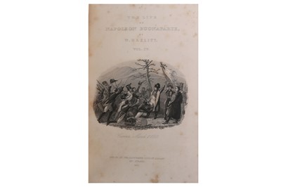 Lot 386 - Hazlitt (William) The Life of Napoleon...