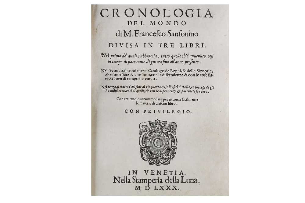 Lot 355 - Sansovino (Francesco) Cronologia del Mondo…...