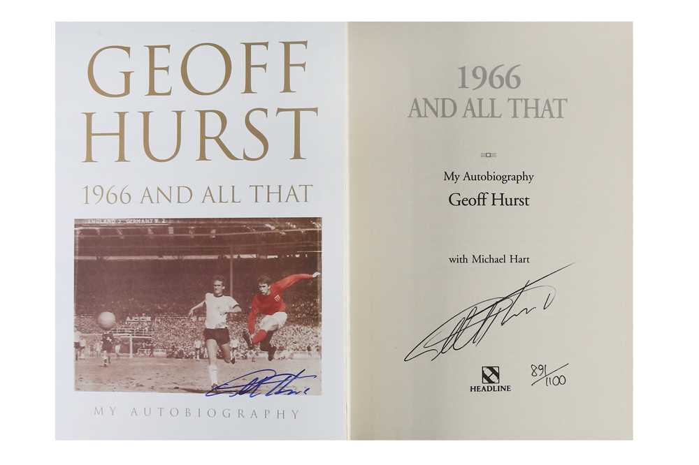 Lot 274 - Hurst (Geoff) 1966 and All That. My...